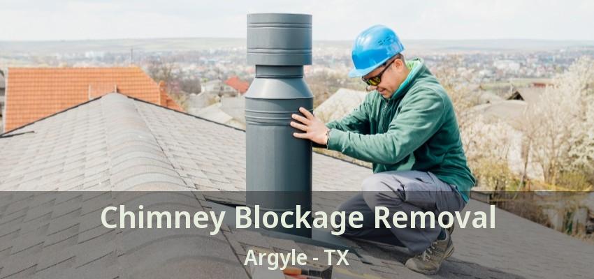 Chimney Blockage Removal Argyle - TX