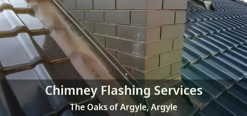 Chimney Flashing Services The Oaks of Argyle, Argyle - TX