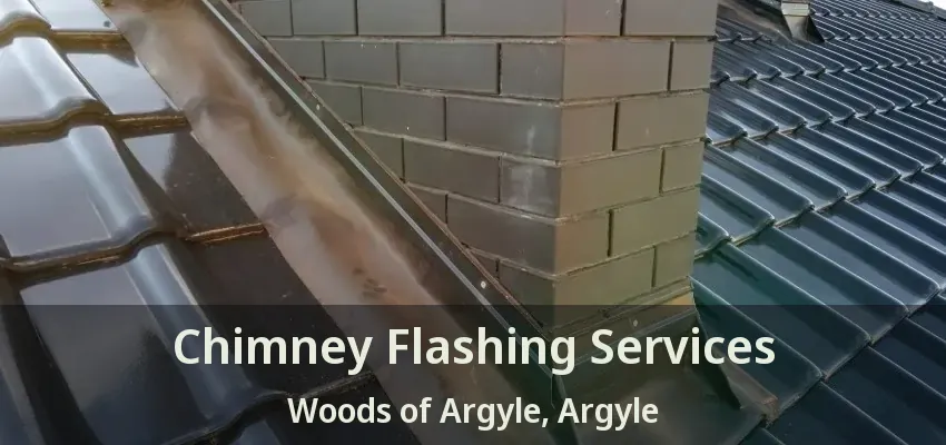 Chimney Flashing Services Woods of Argyle, Argyle - TX
