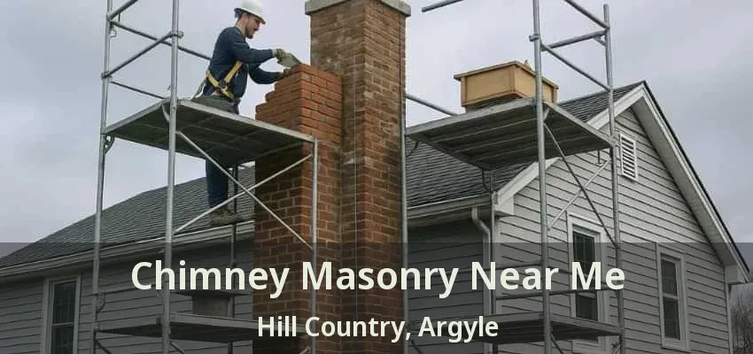 Chimney Masonry Near Me Hill Country, Argyle - TX