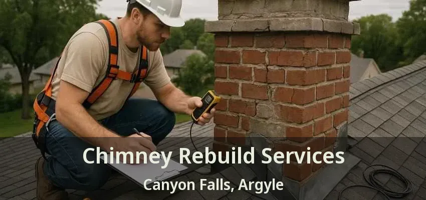 Chimney Rebuild Services Canyon Falls, Argyle - TX