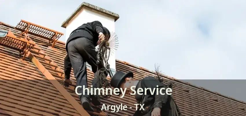 Chimney Service Argyle - TX