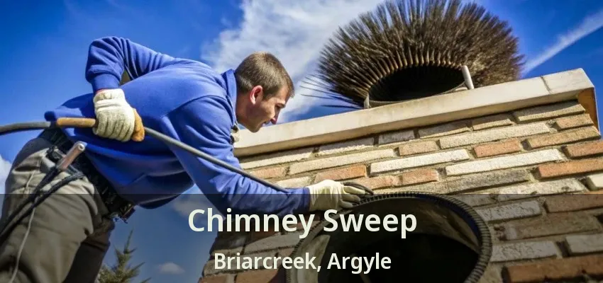 Chimney Sweep Briarcreek, Argyle - TX