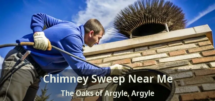 Chimney Sweep Near Me The Oaks of Argyle, Argyle - TX