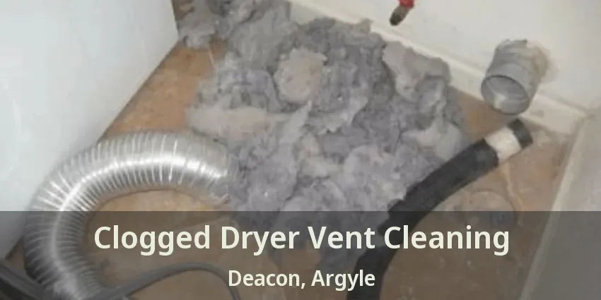 Clogged Dryer Vent Cleaning Deacon, Argyle - TX
