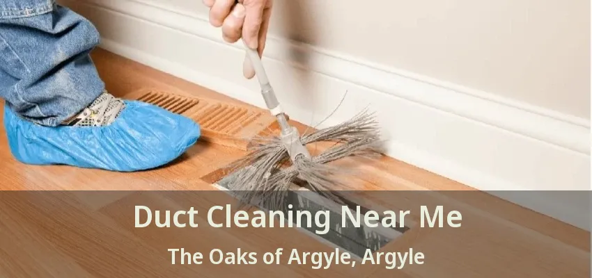 Duct Cleaning Near Me The Oaks of Argyle, Argyle - TX