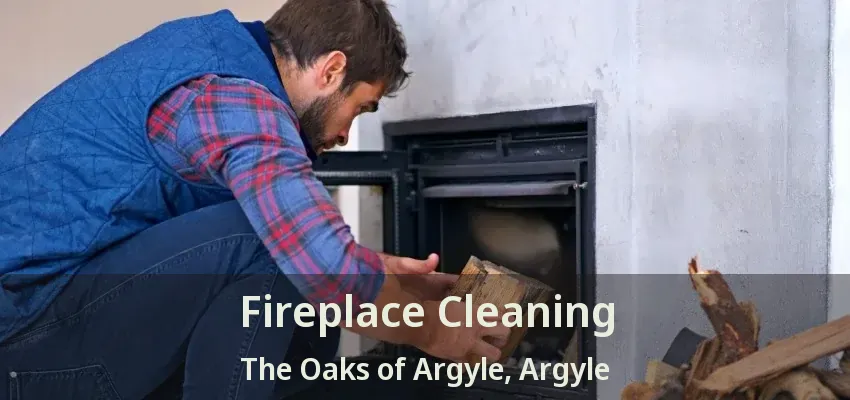 Fireplace Cleaning The Oaks of Argyle, Argyle - TX