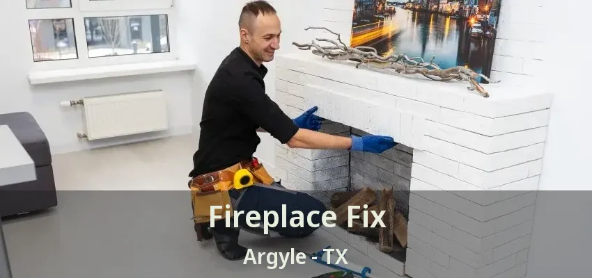 Fireplace Fix Argyle - TX