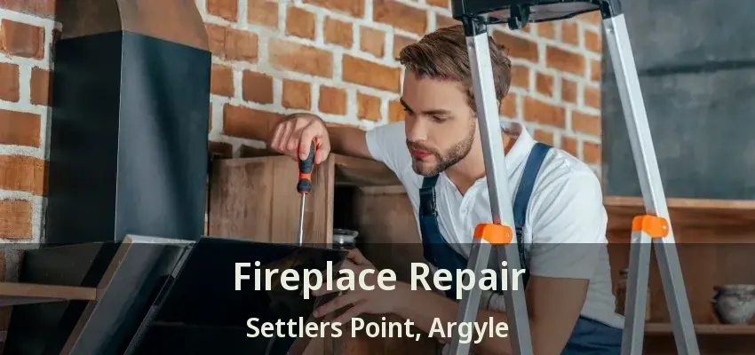 Fireplace Repair Settlers Point, Argyle - TX