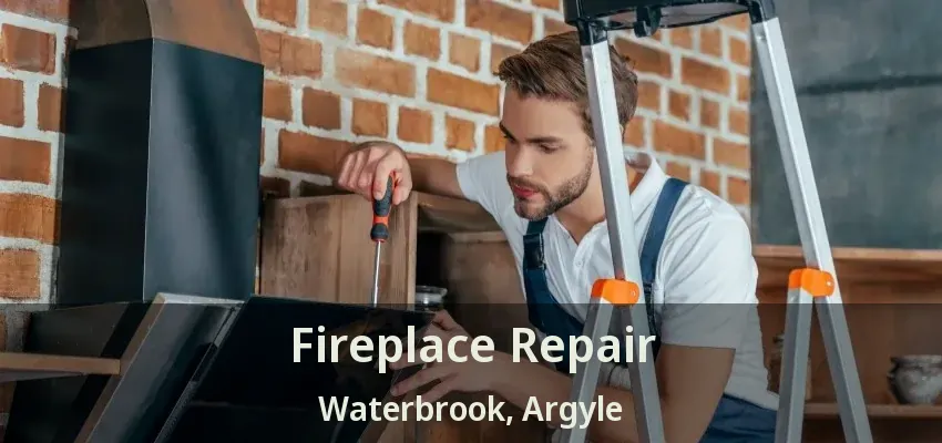 Fireplace Repair Waterbrook, Argyle - TX