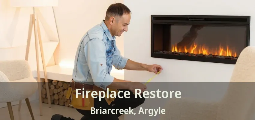 Fireplace Restore Briarcreek, Argyle - TX