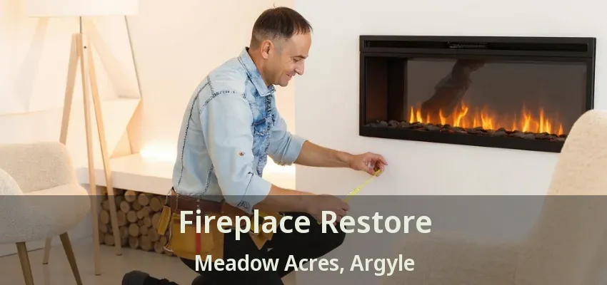 Fireplace Restore Meadow Acres, Argyle - TX