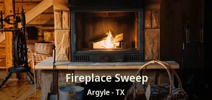Fireplace Sweep Argyle - TX