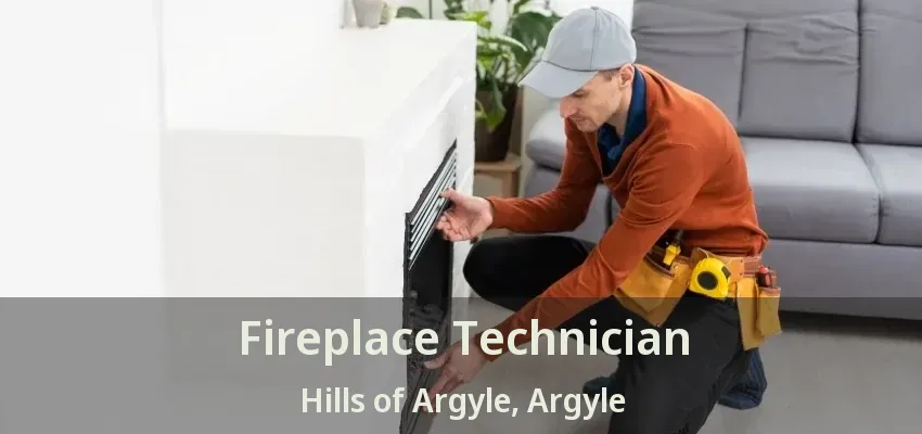 Fireplace Technician Hills of Argyle, Argyle - TX