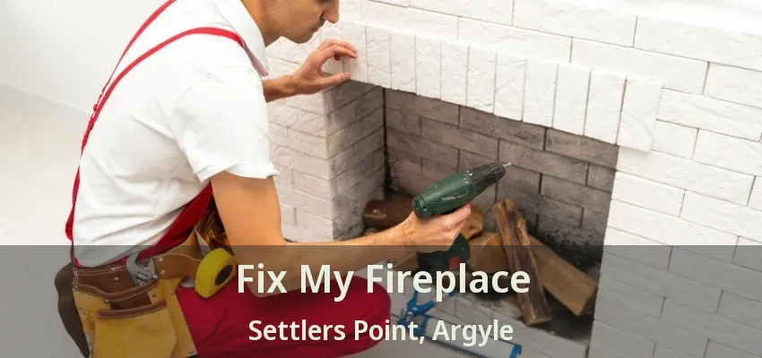 Fix My Fireplace Settlers Point, Argyle - TX