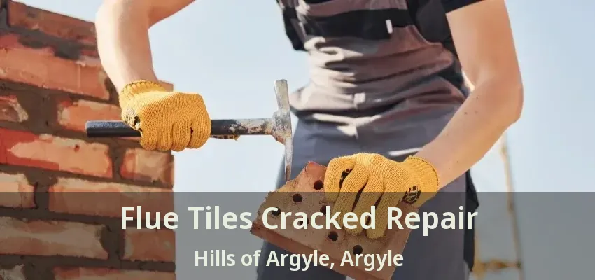 Flue Tiles Cracked Repair Hills of Argyle, Argyle - TX