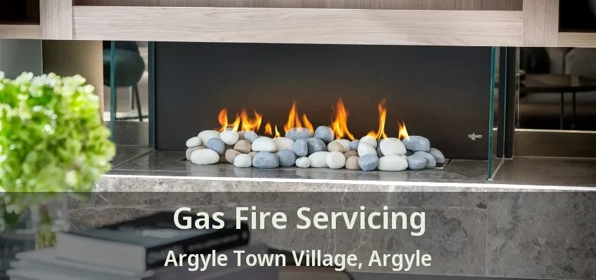 Gas Fire Servicing Argyle Town Village, Argyle - TX