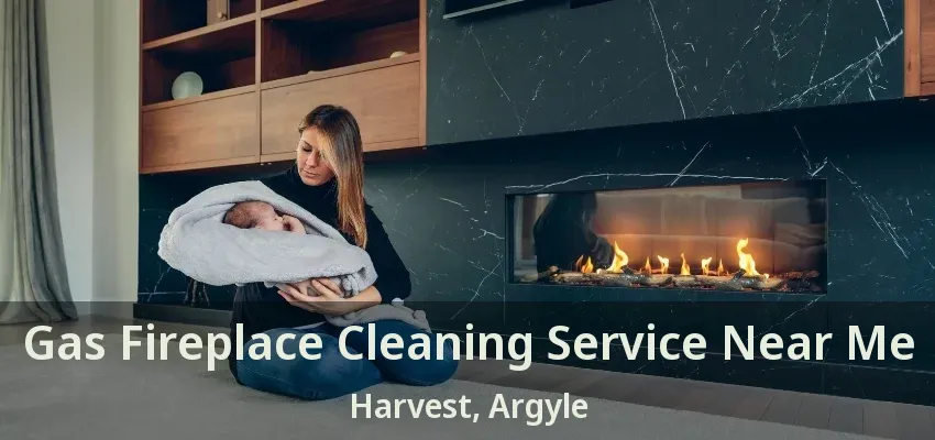 Gas Fireplace Cleaning Service Near Me Harvest, Argyle - TX