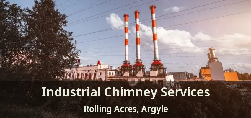 Industrial Chimney Services Rolling Acres, Argyle - TX