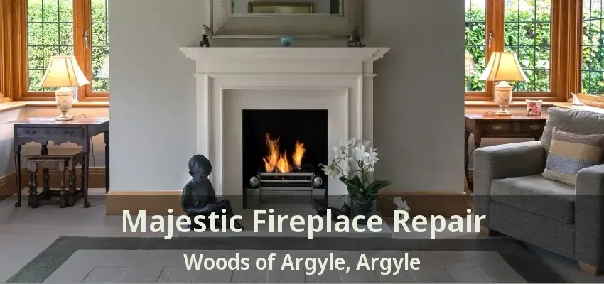 Majestic Fireplace Repair Woods of Argyle, Argyle - TX