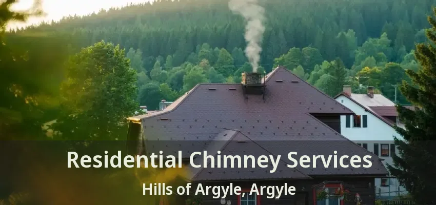Residential Chimney Services Hills of Argyle, Argyle - TX