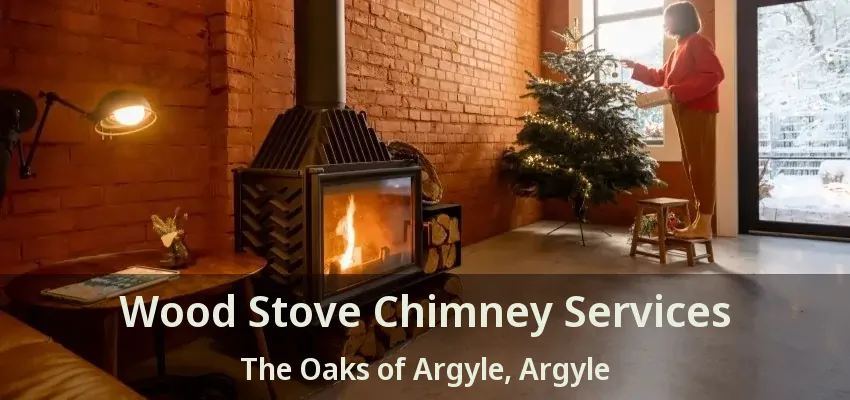 Wood Stove Chimney Services The Oaks of Argyle, Argyle - TX
